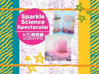 Sparkle Science Spectacular Summer Camp (5-12 years)